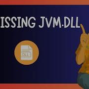 How To FIX Jvm Dll Missing In Windows 11