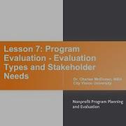 Program Evaluation Evaluation Types And Stakeholder Needs