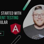 Getting Started With Angular Component Testing