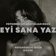 Geceyi Sana Yazdım Psychedelic Anatolian Rock AI