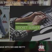 Networking In Java With NIO And Netty Константин Слисенко