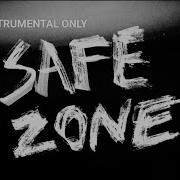 Chakra Safe Zone Instrumental Only