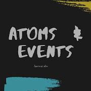 Atoms And Events