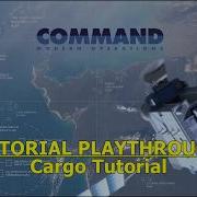 Command Modern Operations Cargo Tutorial