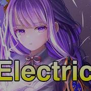 Nightcore Electric Lyrics Switching Vocals The DNC Ft Miss Amani