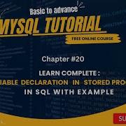 Chapter 20 How To Declare Variable In Stored Procedure In SQL With Example MySQL Database