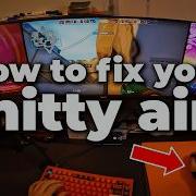 How To Fix Your Sh Tty Aim