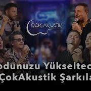 Modunuzu Yükseltecek ÇokAkustik Şarkılar