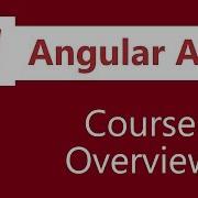 Angular Authentication Tutorial 2 Course Overview