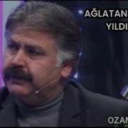 AĞLATAN TÜRKÜLER OZAN DÜNDAR