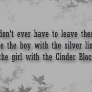 All Time Low Cinderblock Garden Lyrics Video