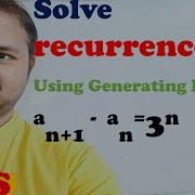 Solve Recurrence Relations Using Generating Functions A N 1 A N 3 N DMS MFCS DMGT