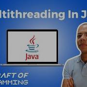 Multithreading In Java In 13 Minutes