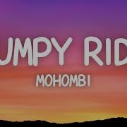 Mohombi Bumpy Ride Lyrics