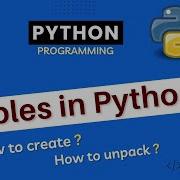 Tuples In Python Tuple Unpacking Python Tutorial For Beginners Part 39