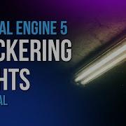 2 Easy Ways To Make Flickering Lights In Unreal Engine 5 Light Function Blueprint Method