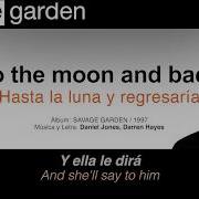 SAVAGE GARDEN To The Moon And Back Subtítulos Español Inglés