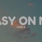 Adele Easy On Me Lyrics