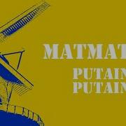 Matmatah Putain Putain Lyrics Video