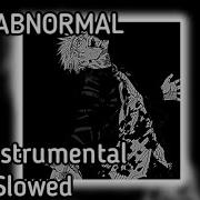 FUNK ABNORMAL Full Instrumental Ultra Slowed