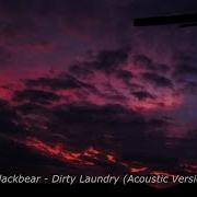 Blackbear Dirty Laundry Acoustic Version Tradução Legendado