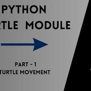 Python Turtle Graphics Turtle Movement Beginners To Advanced Part 1 Pythonturtlegraphics