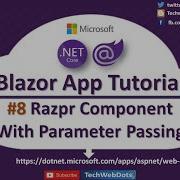 Blazor Component With Parameter Passing