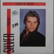 Silver Pozzoli Around My Dream Original Vocal Mix