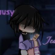 Jealousy Jealousy By Olivia Rodrigo GCMV Cute Choco