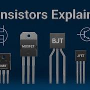 Transistors Explained Switches Amplifiers How Transistors Work Transistors Engineering