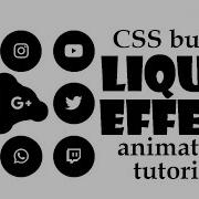 CSS Button Animation Tutorial Liquid Goo Sticky Effect With SVG Filters