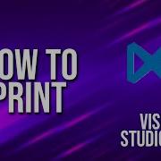 How To Print Visual Studio Code Tutorial