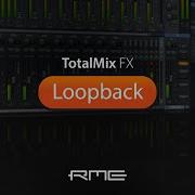 Easy Setup Of Loopback In TotalMix FX