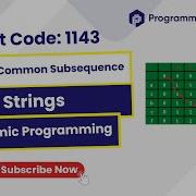 Leetcode 1143 Самая длинная общая подпоследовательность Динамическое программирование
