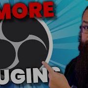 5 EPIC OBS Plugins You Can T Stream WITHOUT