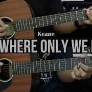 Somewhere Only We Know Keane EASY Guitar Tutorial Guitar Lessons
