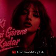 Ta Ki Seni Görene Kadar Anatolian Psychedelic Rock Silinen Şarkı Yeniden