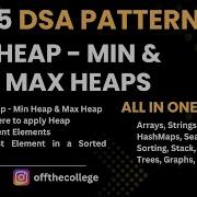 L11 L13 Heap Min Max Heaps Priority Queue Where Heap Is Applied Top K Elements 25DSA