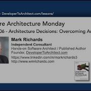 Lesson206 Architecture Decisions Overcoming Analysis Paralysis