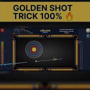 Golden Shot Trick 100 Working In 8 Ball Pool 8ballpool