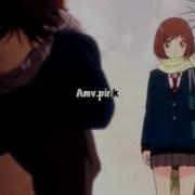 Ao Haru Ride Amv I Need Your Love