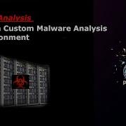 Build An Effective Malware Analysis Lab For Malware Analysis Step By Step Guide