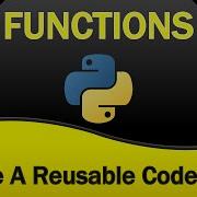 Learn How To Create Reusable Code Blocks Called Functions In Python Learnpython Pythontutorial