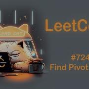LeetCode 724 Find Pivot Index C Python