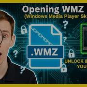 Opening WMZ Files Windows Media Player Skin