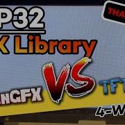ESP32 LovyanGFX Vs TFT ESPI Comparison Ft 4 Wire SPI Interface