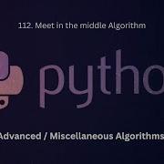 112 Алгоритм Встреча посередине на Python