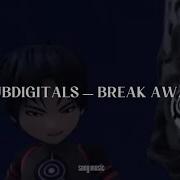Subdigitals Break Away Sub Español