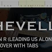 Chevelle Vitamin R Leading Us Along Bass Cover With Tabs