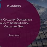 IIPC WAC 2024 Presentation Using Collection Development Policy To Address Critical Collection Gaps